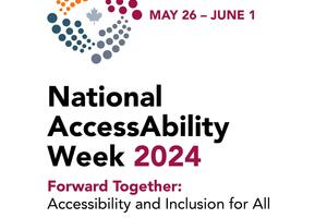 The National Accessibility Week 2024 Forward Together: Accessibility and inclusion for all