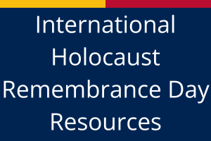 A blue box with small yellow and red rectrangles at the top and the text International Holocaust Remebrance Day