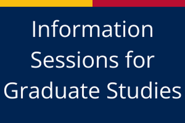 Information Sessions for Graduate Studies 