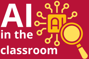 AI in the Classroom with a magnifying glass
